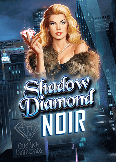 Shadow Diamond Noir slots