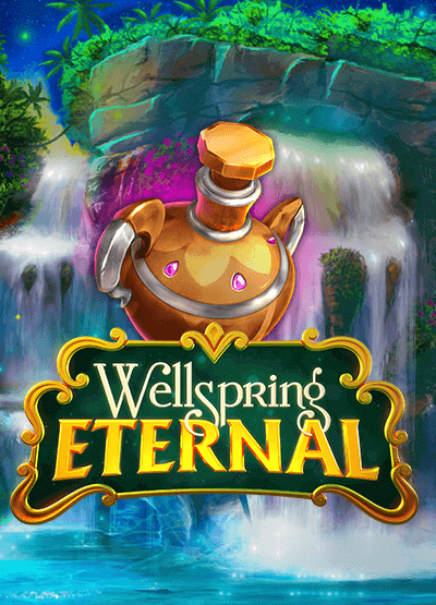 Wellspring Eternal slots